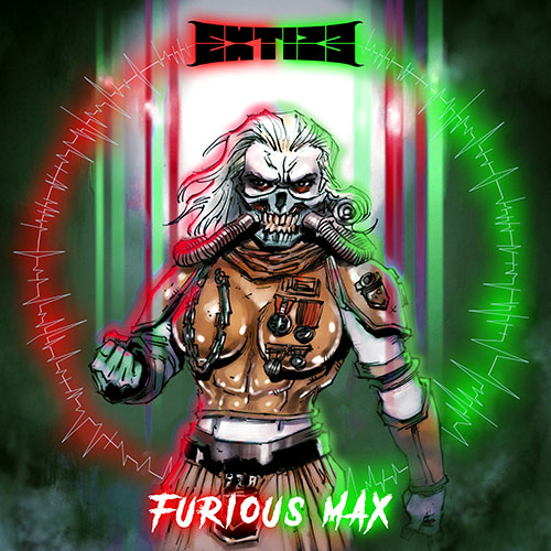 EXTIZE - Furious Max